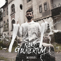 Nako - Gaunertum