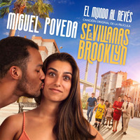 Miguel Poveda - El Mundo al Revés (Canción Original de la Pelicula Sevillanas de Brooklyn)