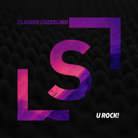 Claudio Cozzolino - U Rock! (Extended Mix)