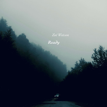 Zoé Watson - Ready