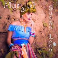 Margot - Sueño Loco