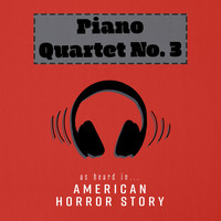 Keith Blainville - Piano Quartet No. 3 (As Heard In American Horror Story)