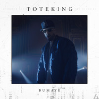 Toteking - Bumaye
