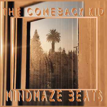 Mindmaze Beats - The Comeback Kid