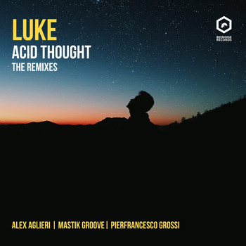 Luke - Acid Thought (The Remixes)