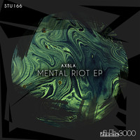 Axbla - Mental Riot