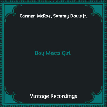Carmen McRae - Boy Meets Girl (Hq Remastered)