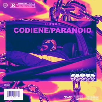 Husky - CODIENE/PARANOID (Explicit)