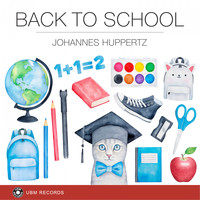 Johannes Huppertz - Back To School