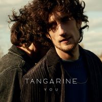 Tangarine - Y O U