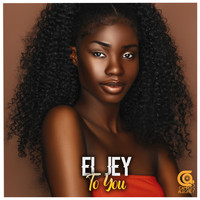 El Jey - To You