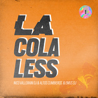 Altos Cumbieros - La Colaless (Remix)