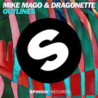 Mike Mago & Dragonette - Outlines (Radio Edit)