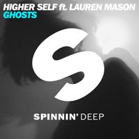 Higher Self - Ghosts (feat. Lauren Mason)