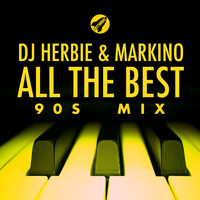 DJ Herbie & Markino - All the Best (90S Mix)