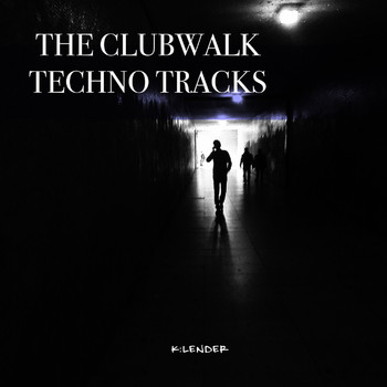 Various Artists - The Clubwalk Techno Tracks