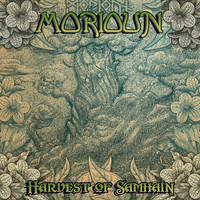 Morioun - Harvest of Samhain