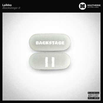 Laikko - Backstage II (Explicit)