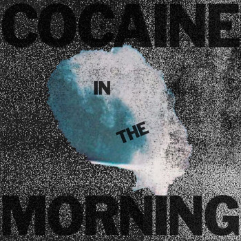 APC - Cocaine in the Morning