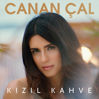 Canan Çal - Kızıl Kahve