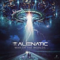 Alienatic - War of the Worlds