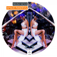 MUSA NOVA - Space Randevu