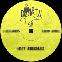 Matt Freckles - Tohu Bohu