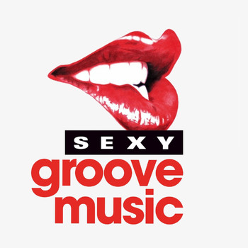 Various Artists - Sexy Groove Music