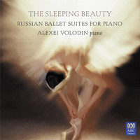 Alexei Volodin - The Sleeping Beauty - Russian Ballet Suites for Piano