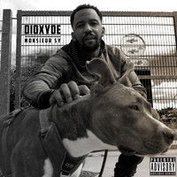 Dioxyde - Monsieur Sy (Explicit)