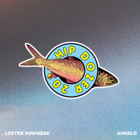 Lester Nowhere - Angelo