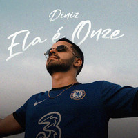 Diniz - Ela É Onze