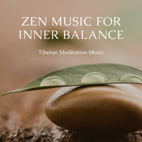 Meditation Tribe - Zen Music for Inner Balance: Tibetan Meditation Music