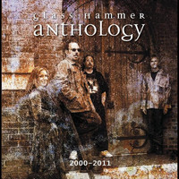 Glass Hammer - Anthology 2000-2011