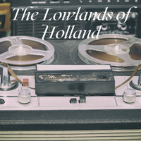 Tommy Makem - The Lowlands of Holland