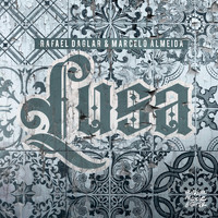 Rafael Daglar - Lusa, Vol. 2 (Remixes)