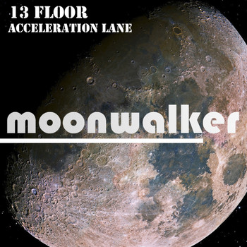13 Floor - Acceleration Lane