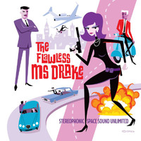Stereophonic Space Sound Unlimited - The Flawless Ms Drake