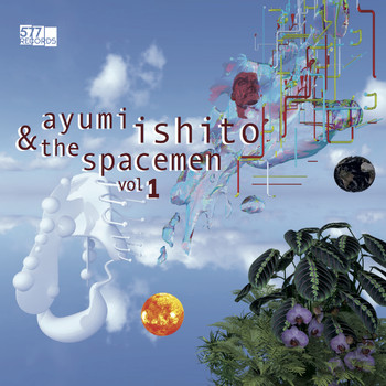 Ayumi Ishito and The Spacemen - Vol. 1