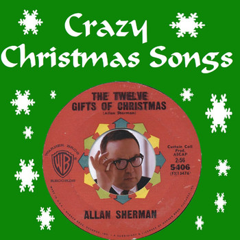 Allan Sherman - Crazy Christmas Songs