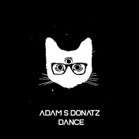 Adam S Donatz - Dance