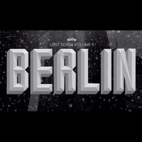 Whitey - LOST SONGS, Vol.1: BERLIN