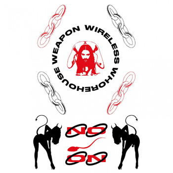 NO/ON - Wireless Whorehouse Weapon (Explicit)