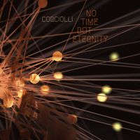 Corciolli - No Time But Eternity