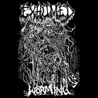 Exhumed - Worming (Explicit)