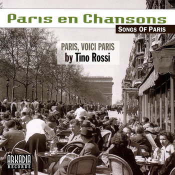 Tino Rossi - Paris, voici Paris (Remastered 2020)