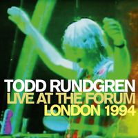Todd Rundgren - Live at the Forum, London, 1994