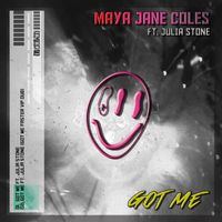 Maya Jane Coles - Got Me (feat. Julia Stone)