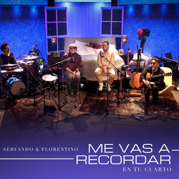 Servando & Florentino - Me Vas a Recordar (En vivo)