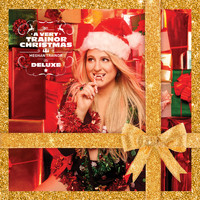 Meghan Trainor - A Very Trainor Christmas (Deluxe)